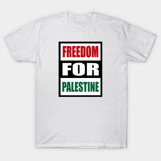 Freedom for Palestine T-Shirt by Angelique Store